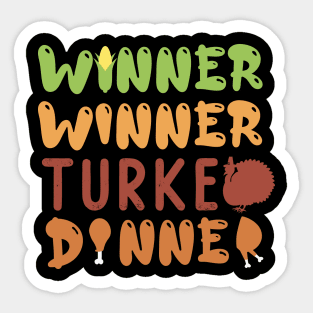 Winner Winner Turkey Dinner Thanksgiving Gift Sticker